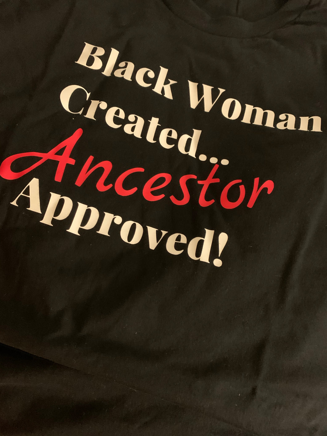 Black Woman Created Ancestor Approved (Hoodie)